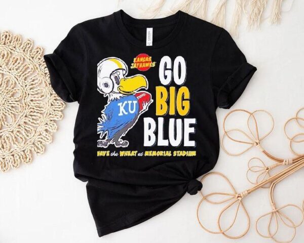 Kansas Jayhawks Go Big Blue Wave The Wheat At Memorial Stadium Shirt