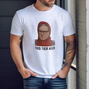 Keir Starmer Two Tier Kier Shirt