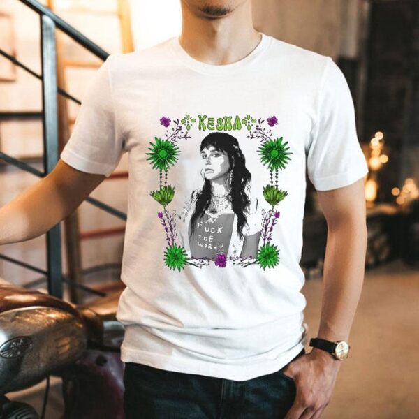 Kesha Fuck The World Shirt