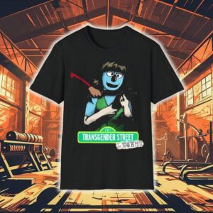 Left At London Transgender Street Legend Muppet Shirt