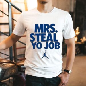 Lexie Hull Wearing Mrs Steal Yo Job Tshirt