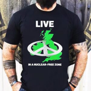 Live In A Nuclear Free Zone Anti Nuclear Movement House X Peter Kennard Peace Shirt