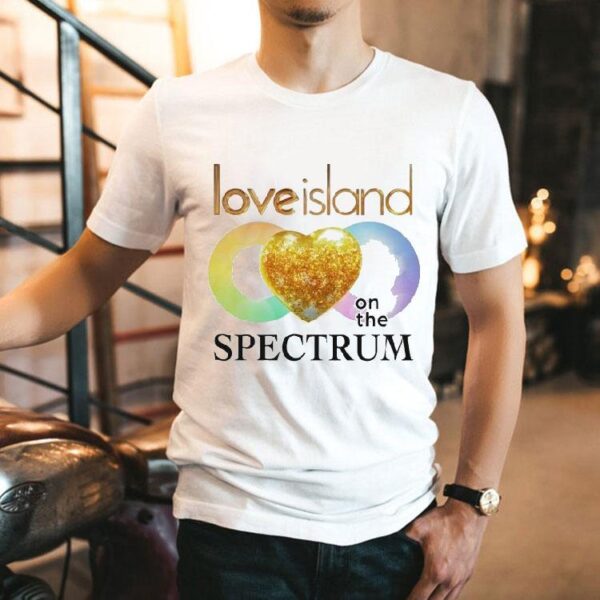 Love Island On The Spectrum Shirt