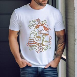 Love You Like Kaya Toast Shirt