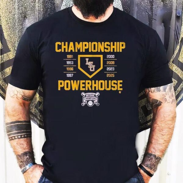 Lsu Tigers National Champions Championship Powerhouse 2025 Shirt