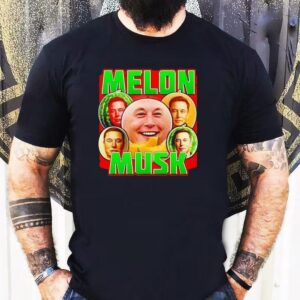 Melon Musk Tshirt