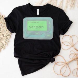 Message From The Mossad Shirt