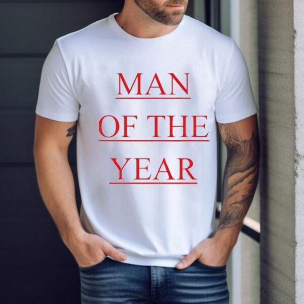 Moty Man Of The Year Shirt