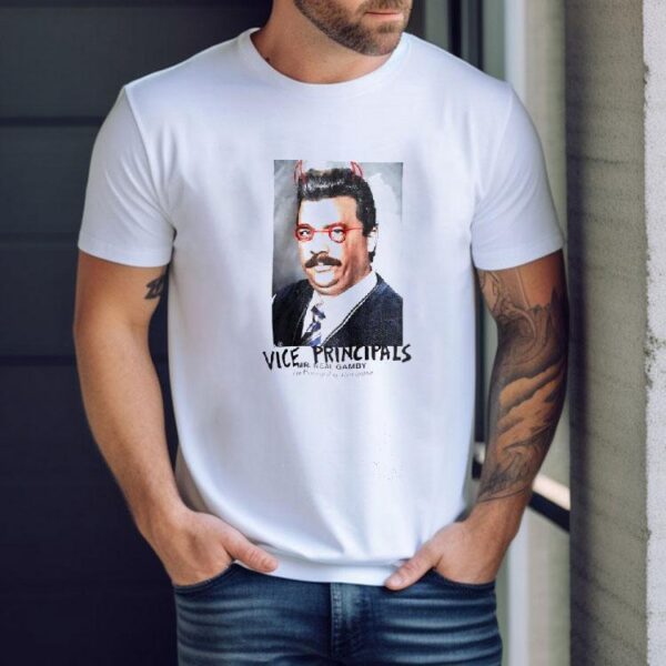 Mr Neal Gamby Vice Principals Of Discipline Shirt
