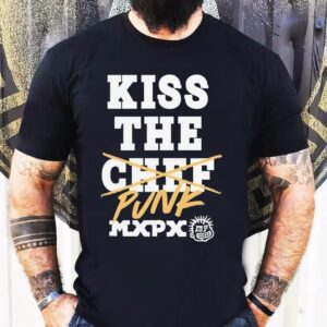 Mxpx Kiss The Chef Punk Shirt