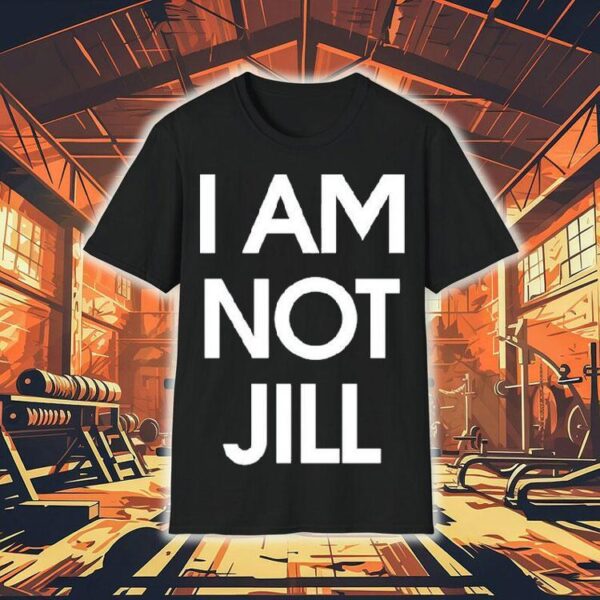 Nina Yndis Wearing I Am Not Jill Shirt