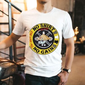 No Gain The Guy No Tshirt