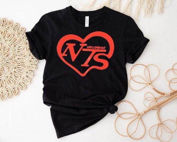 Nts Live And Open 24 7 Shirt