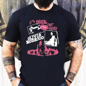 Olivia Rodrigo It’s Brutal Out Here Shirt