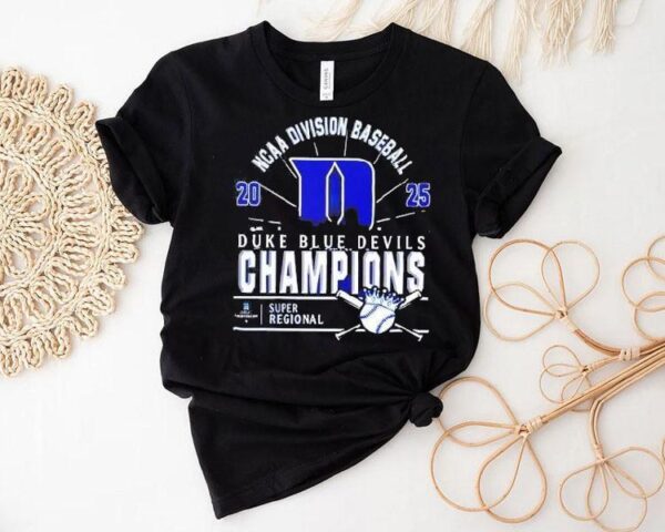 Original Duke Blue Devils Ncaa Division Baseball 2025 Champions Regional Skyline Shirt