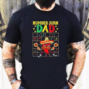 Peppers Cinco De Mayo Number Juan Dad Tshirt