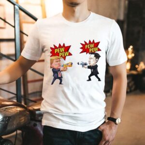 Pew Pew Trump Vs Elon Musk Shirt
