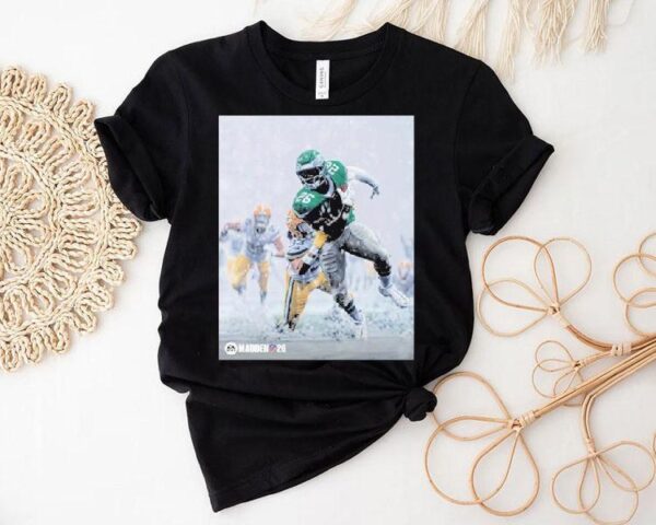 Philadelphia Eagles New Look At Madden Nfl 26 Coming On August 14 2025 Shirt
