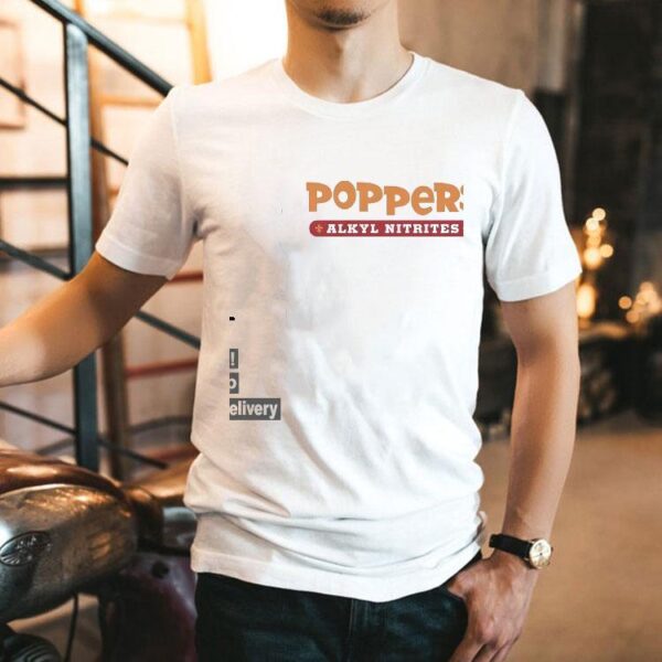 Poppers Alkyl Nitrates Shirt