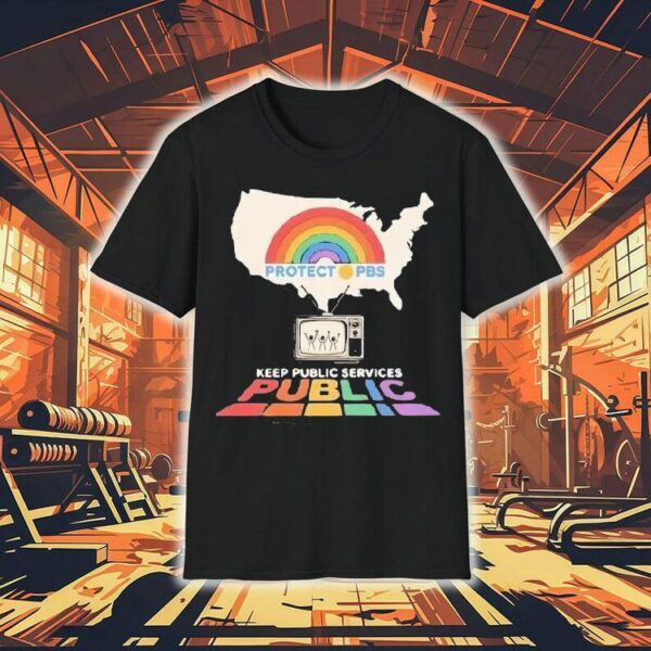 Protect Pbs Rainbow Shirt