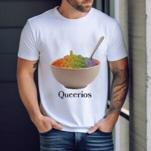 Queerios Pride Rainbow Shirt