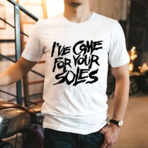 Rachel A Demita I’ve Come For Your Soles Shirt