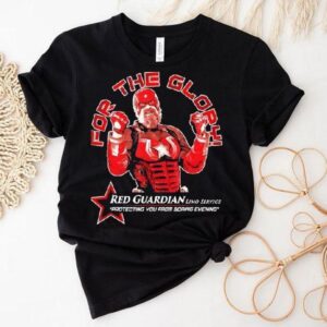 Red Guardian Limo Service For The Glory Shirt