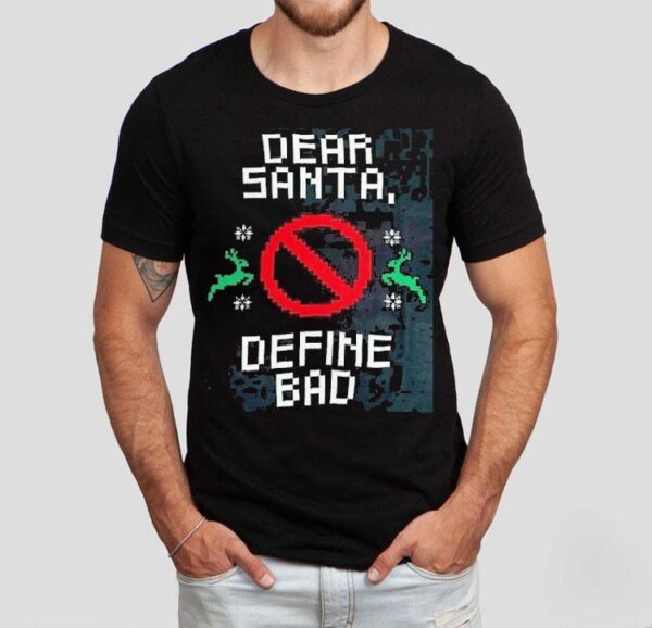 San Pacho Define Bad Ugly Christmas Shirt
