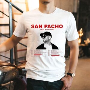 San Pacho Fall Tour 2023 Dates Shirt