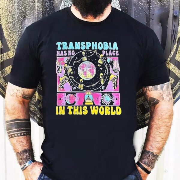 Skeleton Transphobia Has No Place In This World Shirt
