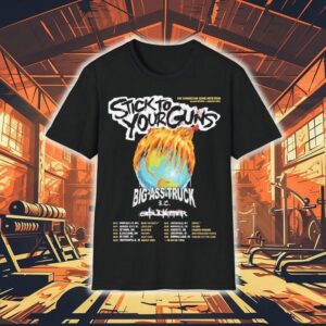 Stick To Your Guns The Connect Some Dots Tour 2025 North American Dates With Big Ass Truck And Soulkeeper Home Decor Shirt