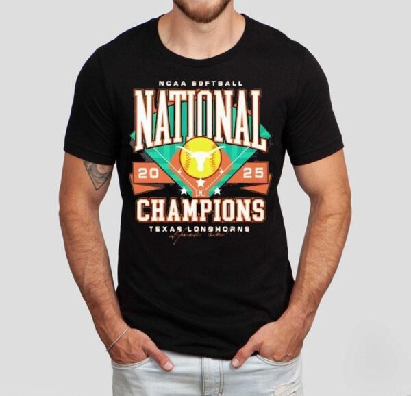 Texas Longhorns Ncaa Softball 2025 National Champs Shirt