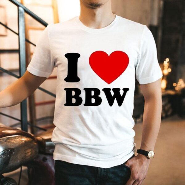 The Adam Friedland Show I Love Bbw Shirt