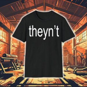 Theyn Tshirt