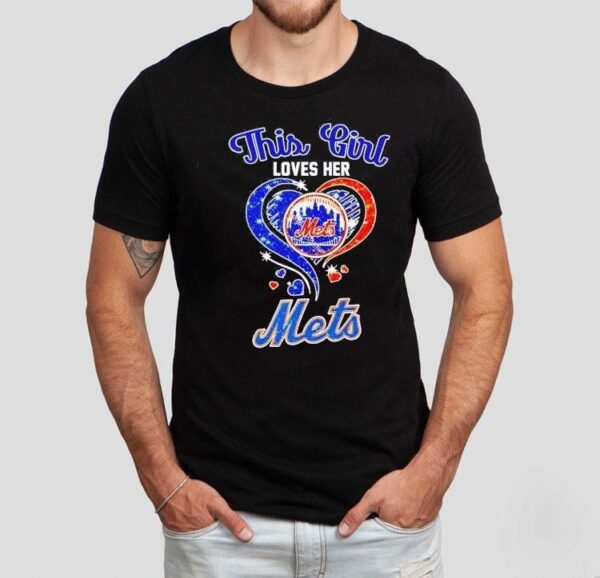 This Girl Loves Her New York Mets Shirt