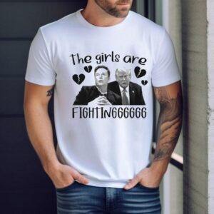 Trump Vs Elon Musk The Girls Are Fighting Heart Broken Shirt