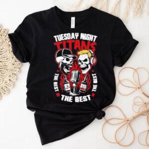 Tuesday Night Titans The Best Wwe Jd And The Solomonster Shirt