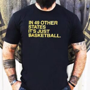 Tyrese Haliburton In 49 Other States It’s Just Basketball Shirt