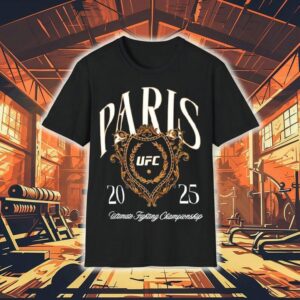Ufc Paris Ultimate Fighting Championship Tshirt