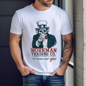Uncle Sam Workman Trading Co The Trades Want You Skeleton Shirt