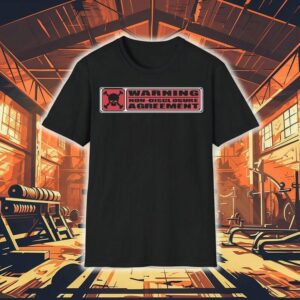 Warning Non Disclosure Agreement Shirt