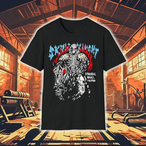 Warren Lotas Struggle Endure Contend Skull Knight Shirt