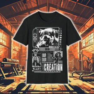 We Are Our Own Creation By Puckmcgruff Shirt
