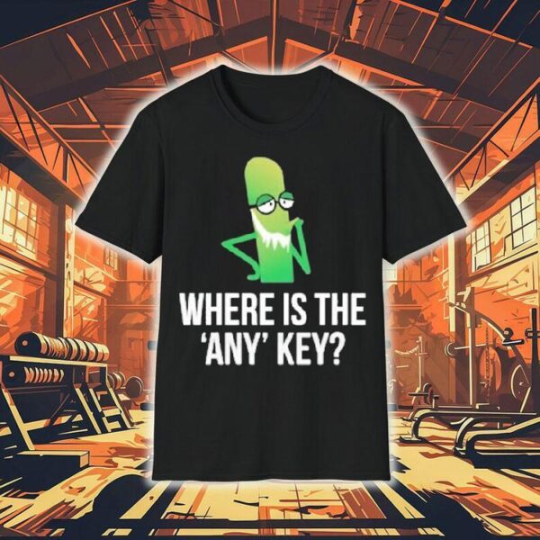 Where Is The Any Key With Character Shirt