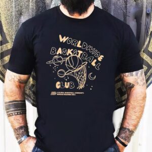 Worldwide Basketball Club Astro A Global Basketball Community Serious Inquiries Only Local Hoops Shirt