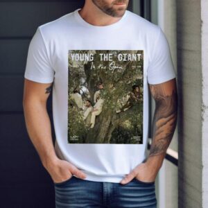 Young The Giant In The Open Tour 2025 Dates Shirt