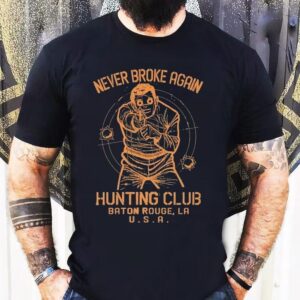 Youngboy Never Broke Again Hunting Club Baton Rouge La Usa Shirt