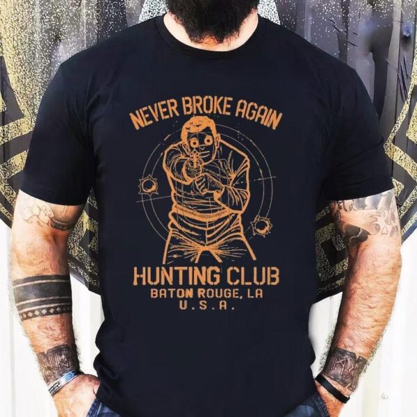 Youngboy Never Broke Again Hunting Club Baton Rouge La Usa Shirt