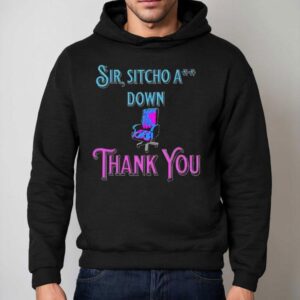 Sir Sitcho A Down Regal Edition Thank You Hoodie