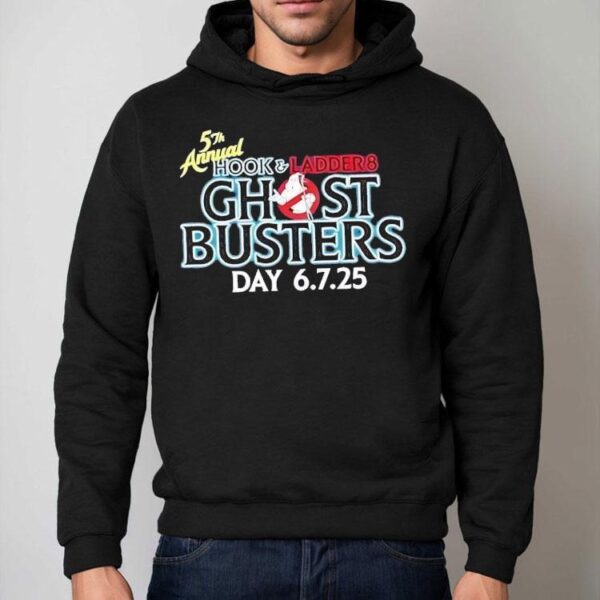 5th Annual Hook And Ladder 8 Ghostbusters Day 2025 Shirt
